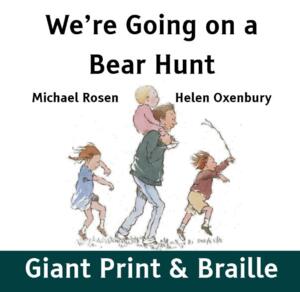 We're Going On a Bear Hunt